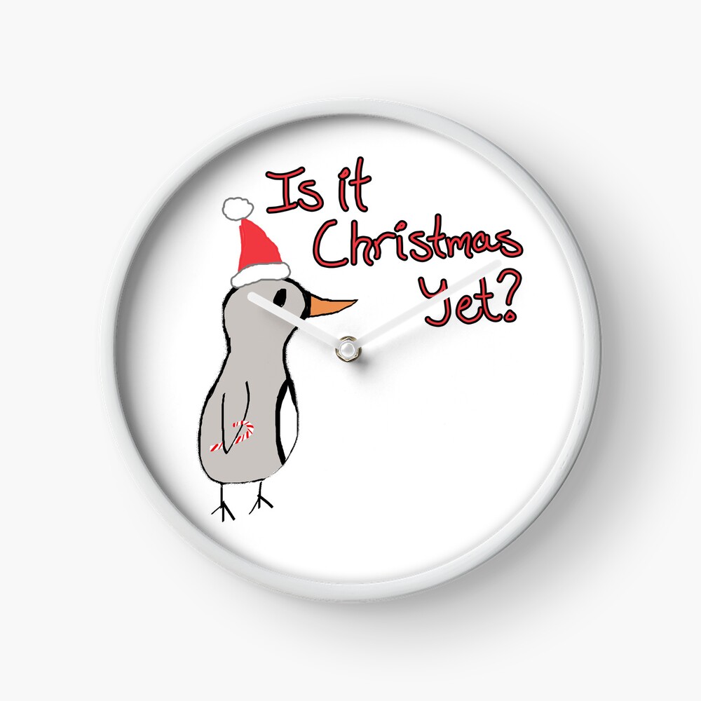 Is it Christmas Yet clock